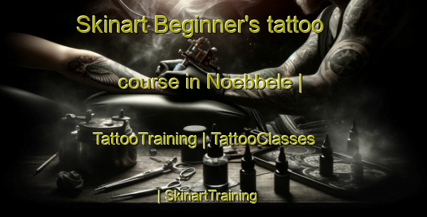 Skinart Beginner's tattoo course in Noebbele | TattooTraining | TattooClasses | SkinartTraining-Sweden